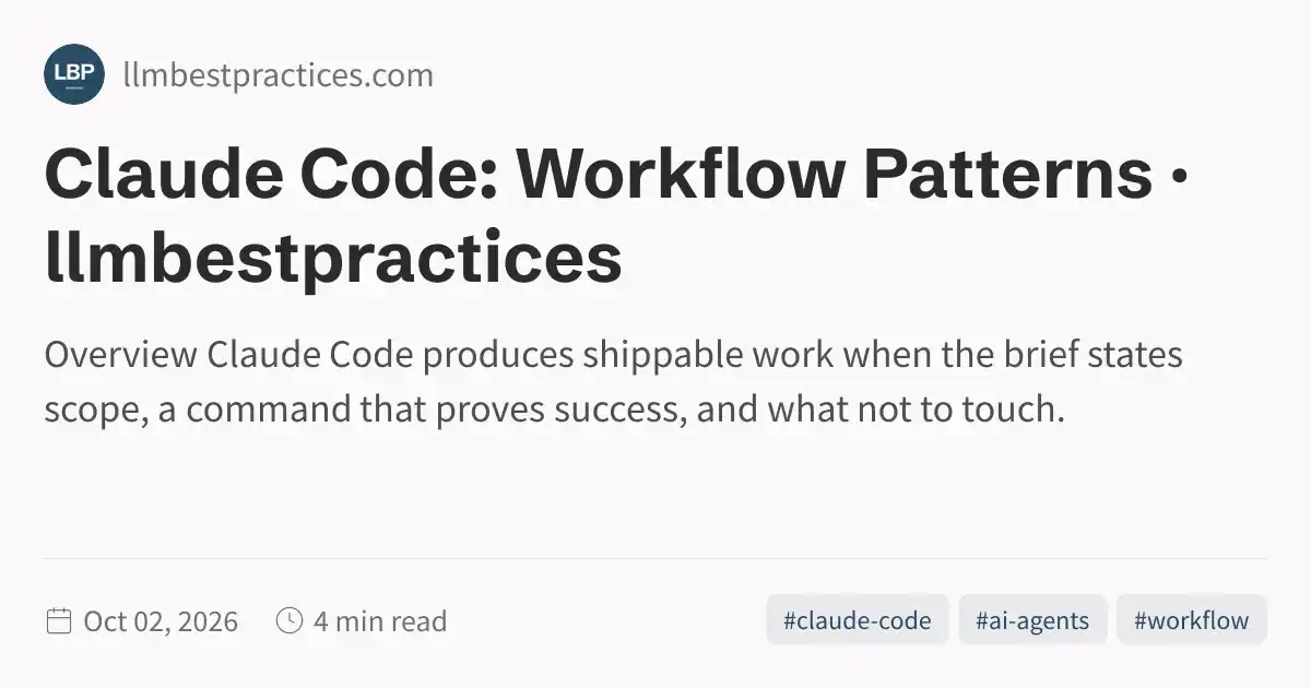 Claude Code: Workflow Patterns · llmbestpractices