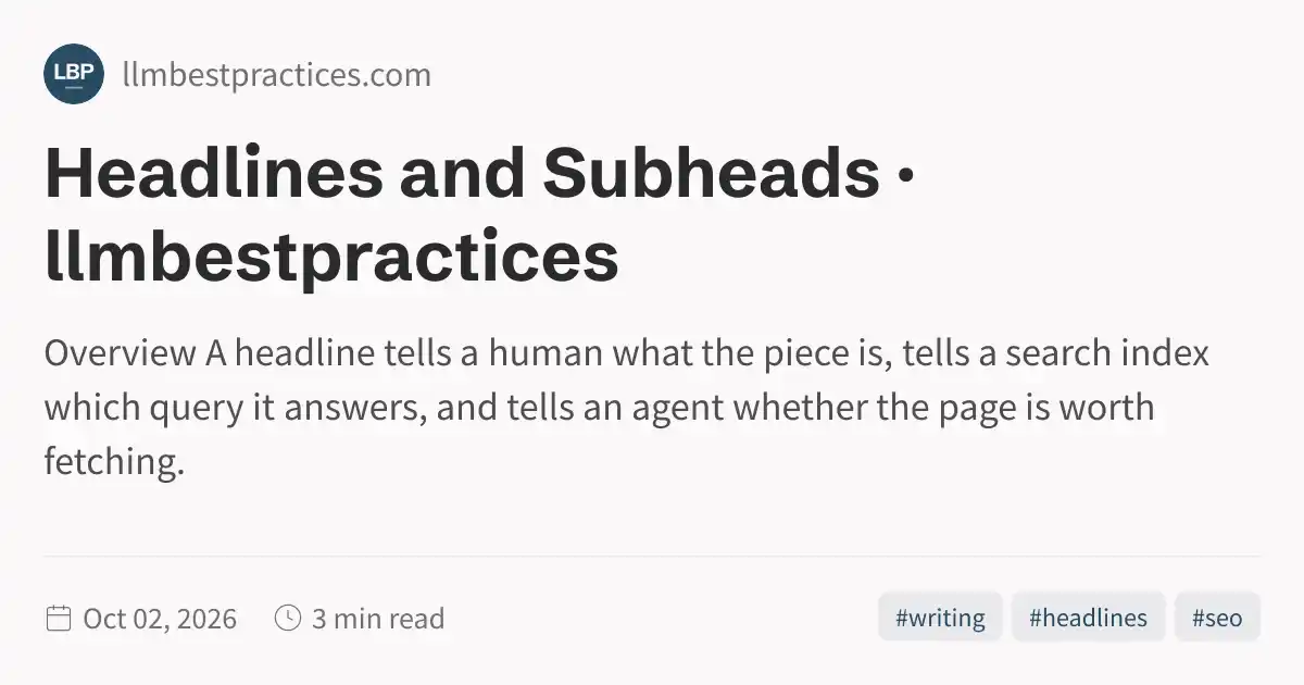Headlines and Subheads · llmbestpractices